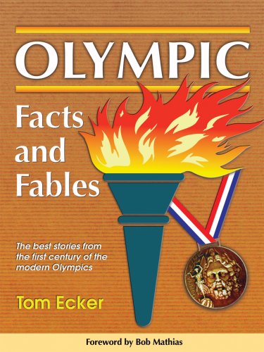 Beispielbild fr Olympic Facts & Fables zum Verkauf von Better World Books