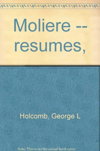 Stock image for Moliere -- Resumes for sale by Alphaville Books, Inc.