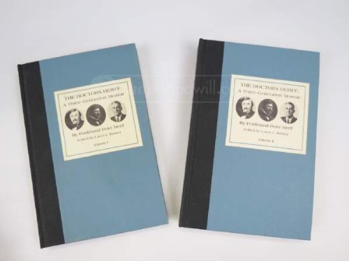 Stock image for THE DOCTORS HERFF: A THREE-GENERATION MEMOIR - Two volumes in Slipcase for sale by David H. Gerber Books (gerberbooks)