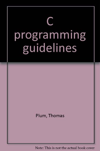 Imagen de archivo de C programming guidelines a la venta por Once Upon A Time Books