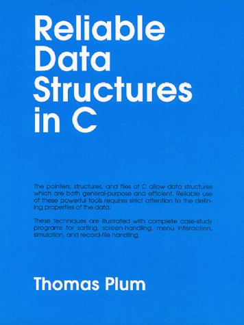 Beispielbild fr Reliable Data Structures in C zum Verkauf von Better World Books