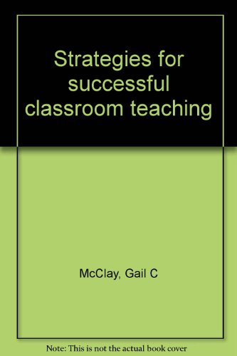 Stock image for Strategies for successful classroom teaching for sale by cornacres