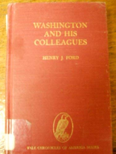 9780911548136: Washington and His Colleagues: 014