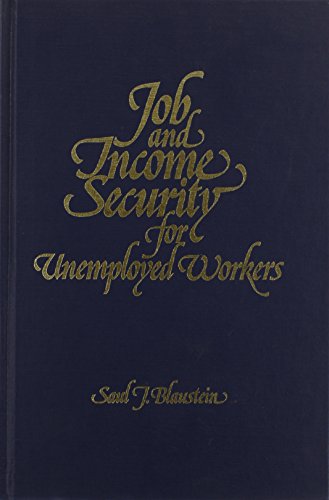 Imagen de archivo de Job and Income Security for Unemployed Workers : Some New Directions a la venta por Better World Books