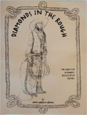 Beispielbild fr Diamonds in the Rough: The Facets of a Cowboy . Reflected By Poetry. zum Verkauf von Xochi's Bookstore & Gallery