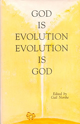 Stock image for God is Evolution Evolution is God Essays and Lectures from Message of the East 1912-1961. for sale by Willis Monie-Books, ABAA