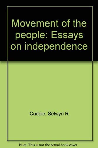 Stock image for Movement of the people: Essays on independence for sale by SecondSale