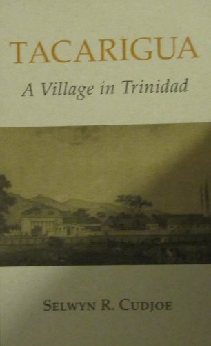 Stock image for Tacarigua. A Village in Trinidad for sale by Oriental Research Partners