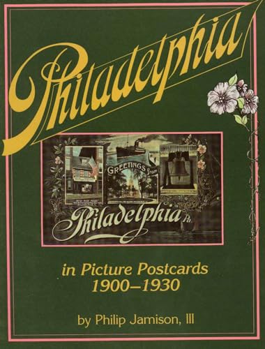 9780911572896: Philadelphia: In Early Picture Postcards 1900-1930