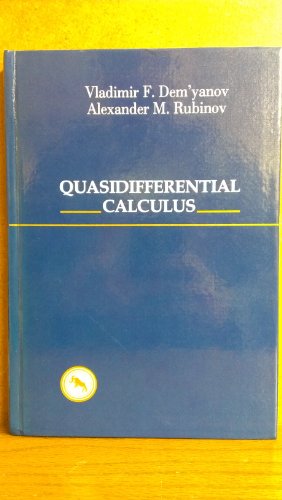 Beispielbild fr Quasidifferential Calculus (Translations Series in Mathematics and Engineering) zum Verkauf von Buchpark