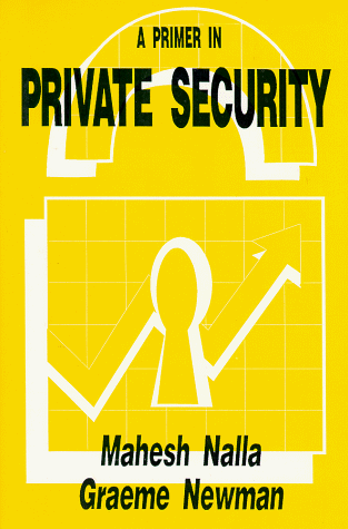 Stock image for A Primer in Private Security (Special Edge Supplementary Text Series) for sale by RareNonFiction, IOBA