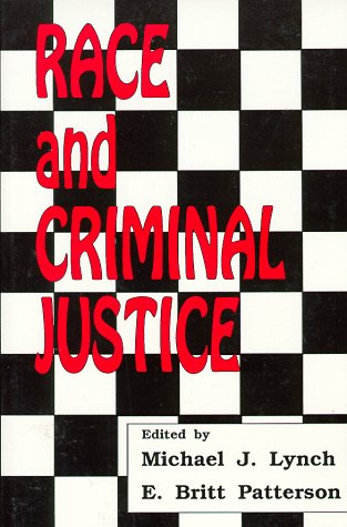 Imagen de archivo de Race and Criminal Justice a la venta por BookHolders
