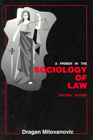 Imagen de archivo de A Primer in the Sociology of Law (A Harrow and Heston Special Edge Supplementary Text) a la venta por HPB-Diamond