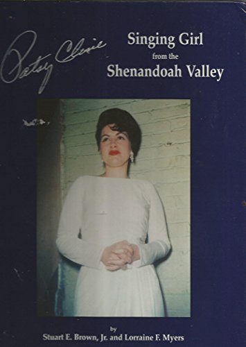 Stock image for Patsy Cline: Singing Girl from the Shenandoah Valley for sale by Lowry's Books