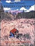 9780911581065: John Norwood's Western Cookbook: Delicious Eating & Fascinating Reading