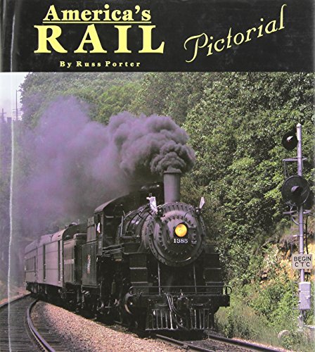 Beispielbild fr America's Rail Pictorial zum Verkauf von Half Price Books Inc.