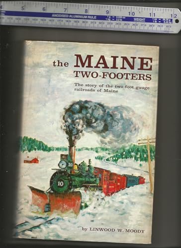 Stock image for The Maine Two-Footers for sale by Frank J. Raucci, Bookseller