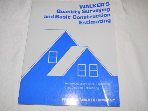 Beispielbild fr Walker's Quantity Surveying and Basic Construction Estimating zum Verkauf von ThriftBooks-Atlanta