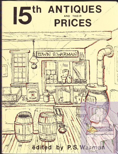 Stock image for Warman's Fifteenth Antiques and Their Prices for sale by SecondSale