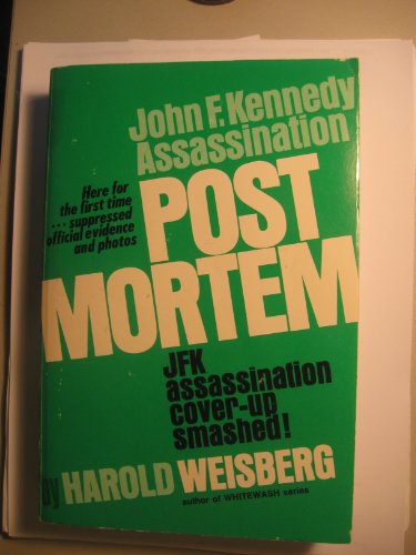 Stock image for Post Mortem: JFK Assassination Cover Up Smashed for sale by Wonder Book