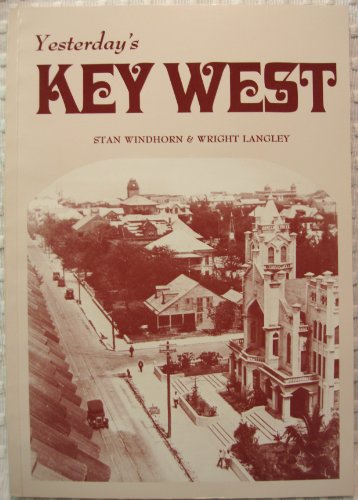 Stock image for Yesterday's Key West for sale by Once Upon A Time Books