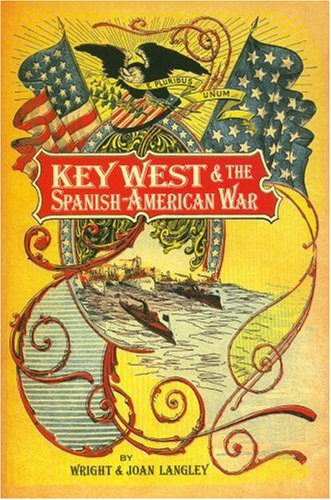 Stock image for Key West and the Spanish American War for sale by HPB-Emerald