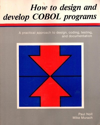 Beispielbild fr How to Design and Develop Cobol Programs zum Verkauf von dsmbooks