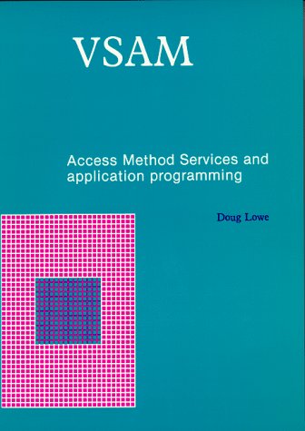 9780911625332: VSAM: Access Method Services & Application Programming
