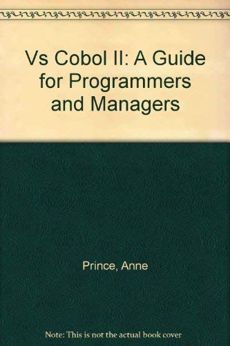 Beispielbild fr Vs Cobol II: A Guide for Programmers and Managers zum Verkauf von Wonder Book