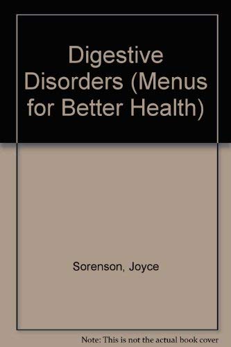 Stock image for Digestive Disorders (Menus for Better Health) for sale by Hawking Books