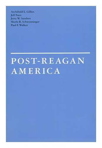 Imagen de archivo de Post-Reagan America a la venta por Presidential Book Shop or James Carroll