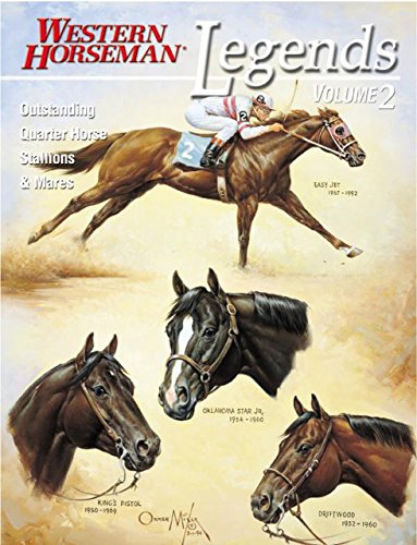 Beispielbild fr Legends Vol. 2 : Outstanding Quarter House Stallions and Mares zum Verkauf von Better World Books