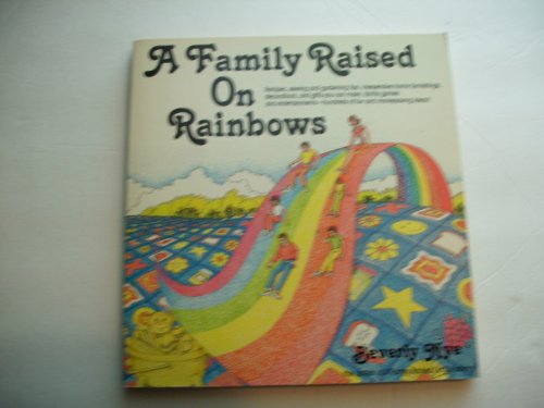 9780911654714: A family raised on rainbows