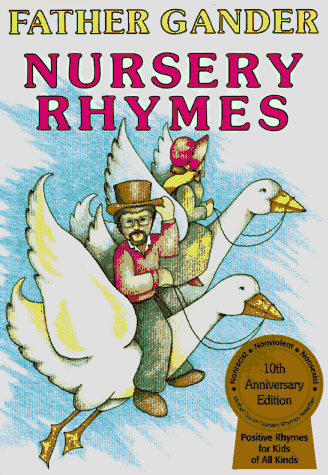 9780911655124: Father Gander Nursery Rhymes: The Equal Rhymes Amendment