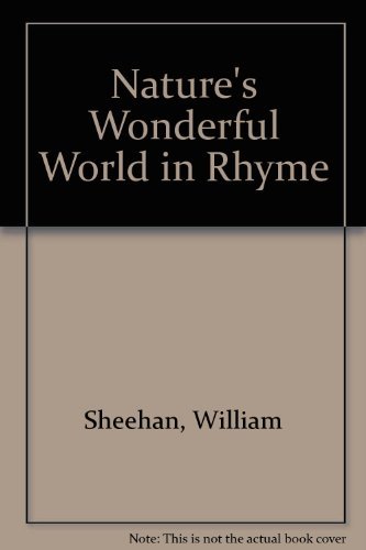 Stock image for Nature's Wonderful World in Rhyme for sale by HPB-Diamond