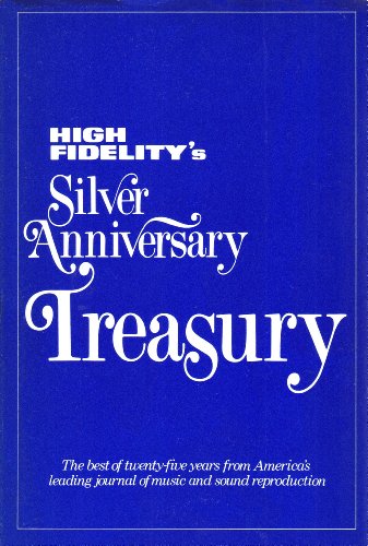 Beispielbild fr High fidelity's Silver anniversary treasury zum Verkauf von Better World Books