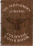 Stock image for The Old Farmer's Almanac Colonial Cookbook for sale by Nelsons Books