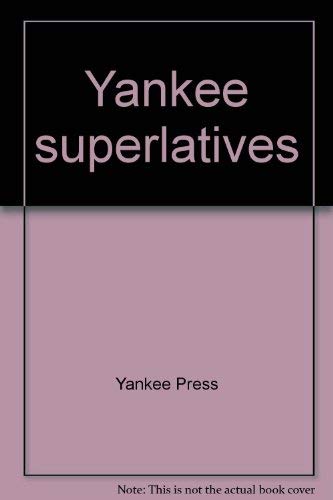 Stock image for Yankee Superlatives: New England Records for sale by Hedgehog's Whimsey BOOKS etc.