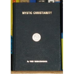 Imagen de archivo de Mystic Christianity a la venta por Half Price Books Inc.