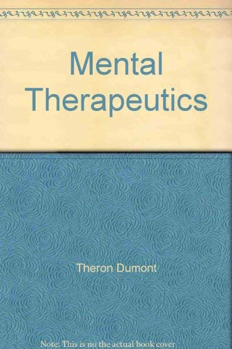 9780911662474: Mental Therapeutics