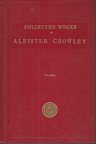 Beispielbild fr The Works of Aleister Crowley: v. 1 (Collected Works) zum Verkauf von The Guru Bookshop
