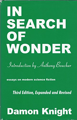 Imagen de archivo de In Search of Wonder Essays on Modern Science Fiction a la venta por Gerry Kleier Rare Books