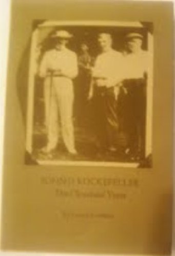 Imagen de archivo de John D. Rockefeller;: The Cleveland years, (Western Reserve Historical Society publication no. 126) a la venta por Decluttr