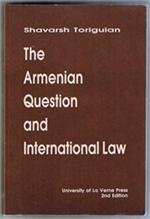 The Armenian Question and International Law - Shavarsh Toriguian