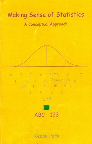 9780911707649: Making Sense of Statistics: A Conceptual Approach