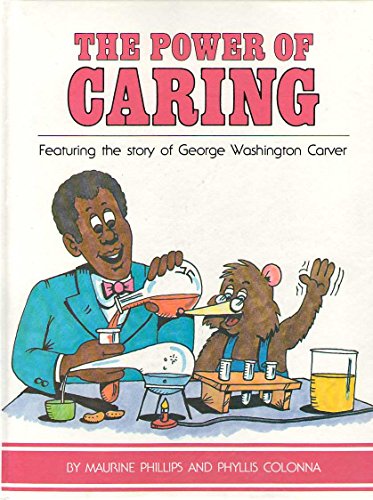 9780911712872: The power of caring: Featuring the story of George Washington Carver