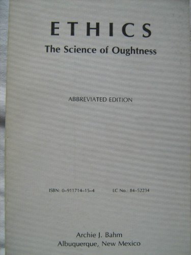 Stock image for Ethics : The Science of Oughtness for sale by Better World Books