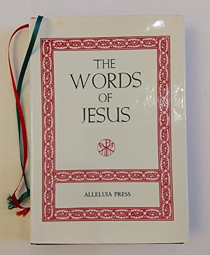 The Words of Jesus: With Key Readings from New & Old Testament (9780911726268) by Catherine De Vinck