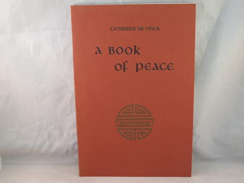 A Book of Peace (9780911726473) by De Vinck, Catherine