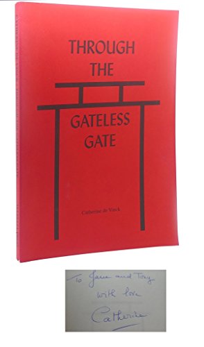 Beispielbild fr Through the Gateless Gate zum Verkauf von 3rd St. Books
